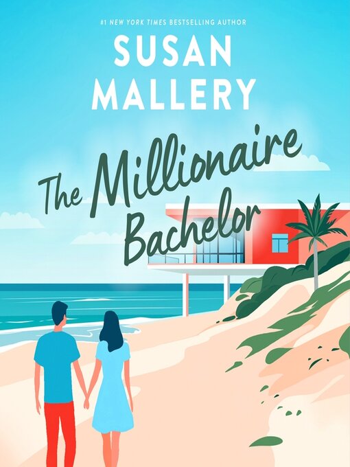 Title details for The Millionaire Bachelor by Susan Mallery - Available